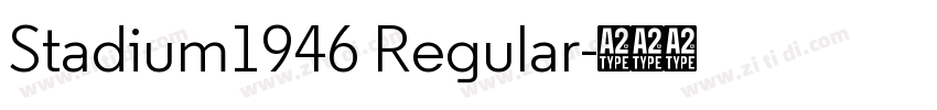Stadium1946 Regular字体转换